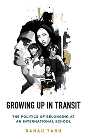 Cover of Growing Up in Transit by Danau Tanu