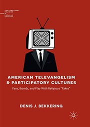 Front cover of American Televangelism and Participatory Cultures by Denis J. Bekkering