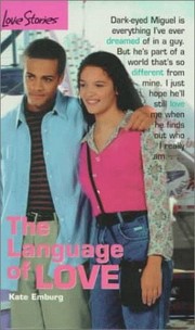 Front cover of The language of love by Kate Emburg