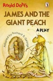 Cover of Roald Dahl's James and the Giant Peach by Richard R. George