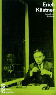 Front cover of Erich Kästner in Selbstzeugnissen und Bilddokumenten by Luiselotte Enderle