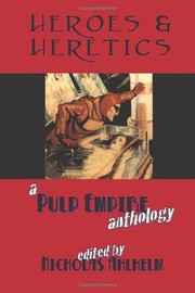 Cover of Heroes & Heretics by Pulp Empire