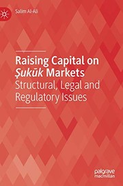 Front cover of Raising Capital on Ṣukūk Markets by Salim Al-Ali