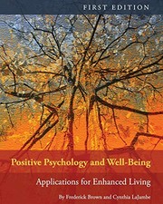 Front cover of Positive Psychology and Well-Being by Frederick Brown