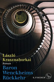 Front cover of Báró Wenckheim hazatér by Krasznahorkai, László.