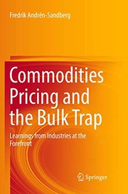 Cover of Commodities Pricing and the Bulk Trap by Fredrik Andrén-Sandberg