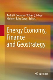 Front cover of Energy Economy, Finance and Geostrategy by André B. Dorsman