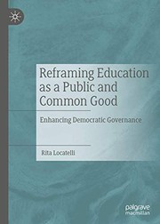 Front cover of Reframing Education as a Public and Common Good by Rita Locatelli