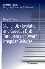 Front cover of Stellar Disk Evolution and Gaseous Disk Turbulence of Dwarf Irregular Galaxies by Hong-Xin Zhang