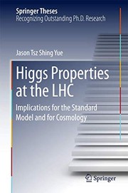 Front cover of Higgs Properties at the LHC by Jason Tsz Shing Yue
