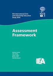 Front cover of IEA International Civic and Citizenship Education Study 2016 Assessment Framework by Wolfram Schulz