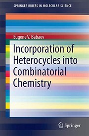 Front cover of Incorporation of Heterocycles into Combinatorial Chemistry by Eugene V. Babaev