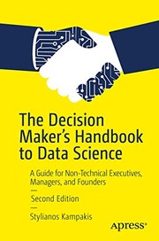 Cover of The Decision Maker's Handbook to Data Science by Stylianos Kampakis