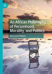 Cover of An African Philosophy of Personhood, Morality, and Politics by Motsamai Molefe