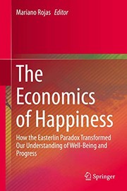 Front cover of The Economics of Happiness by Mariano Rojas