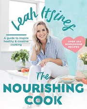 Front cover of The Nourishing Cook by Leah Itsines