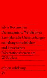 Front cover of Die imaginierte Weiblichkeit by Silvia Bovenschen