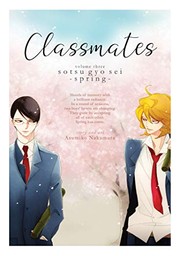 Cover of Classmates Vol. 3 by Asumiko Nakamura