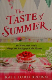 Cover of Taste of summer by Kate Lord Brown