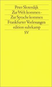 Front cover of Zur Welt kommen, zur Sprache kommen by Peter Sloterdijk