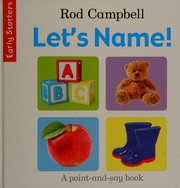 Cover of Let's name by Rod Campbell