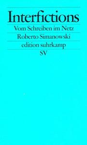 Cover of Interfictions by Roberto Simanowski