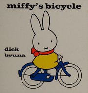 Cover of Miffy's bicycle by Dick Bruna