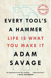 Cover of Every Tool's a Hammer by Adam Savage