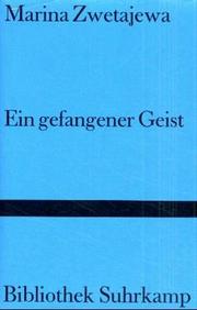 Front cover of Ein gefangener Geist. Essays by Marina Zwetajewa