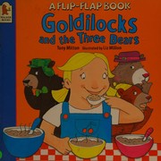 Front cover of Goldilocks and the three bears by Tony Mitton