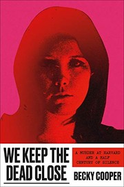 Cover of We Keep the Dead Close by Becky Cooper