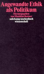 Cover of Angewandte Ethik als Politikum by Matthias Kettner