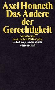 Front cover of Das Andere der Gerechtigkeit. Aufsätze zur praktischen Philosophie by Axel Honneth