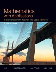 Front cover of Mathematics with Applications In the Management, Natural and Social Sciences by Margaret L. Lial