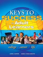 Front cover of Keys to Success for Adult Learners by Carol J. Carter