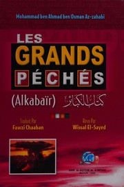 Front cover of Les grands peches (al-kaba'ir) by Muḥammad ibn Aḥmad Dhahabī