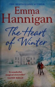Cover of The heart of winter by Emma Hannigan