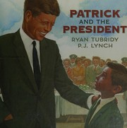 Front cover of Patrick and the president by Ryan Tubridy