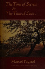 Front cover of The time of secrets by Marcel Pagnol