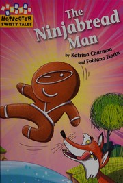 Cover of The Ninjabread Man by Katrina Charman