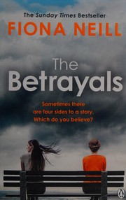 Front cover of The betrayals by Fiona Neill