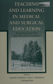 Front cover of Teaching and learning in medical and surgical education by Stephen Abrahamson