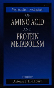 Front cover of Methods for investigation of amino acid and protein metabolism by Antoine E. El-Khoury