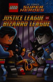 Front cover of Justice League vs. Bizarro League by J. E. Bright