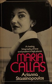 Front cover of Maria Callas by Arianna Stassinopoulos