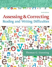 Front cover of Assessing and correcting reading and writing difficulties by Thomas G. Gunning
