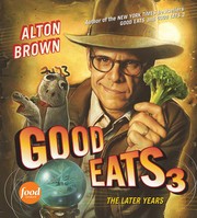 Cover of Good eats 3 by Alton Brown