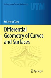 Front cover of Differential Geometry of Curves and Surfaces by Kristopher Tapp