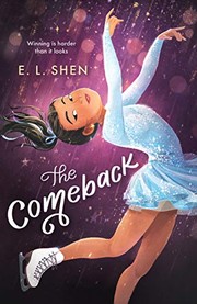 Cover of The Comeback by E. L. Shen