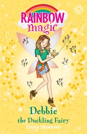 Front cover of Debbie the Duckling Fairy by Daisy Meadows